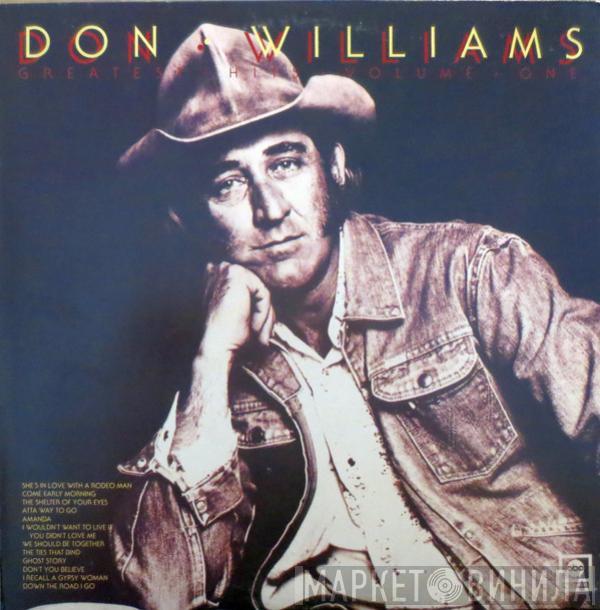 Don Williams  - Greatest Hits Volume One