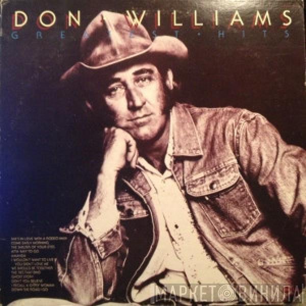  Don Williams   - Greatest Hits