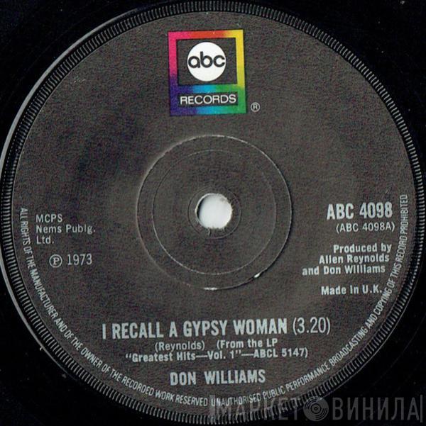 Don Williams  - I Recall A Gypsy Woman