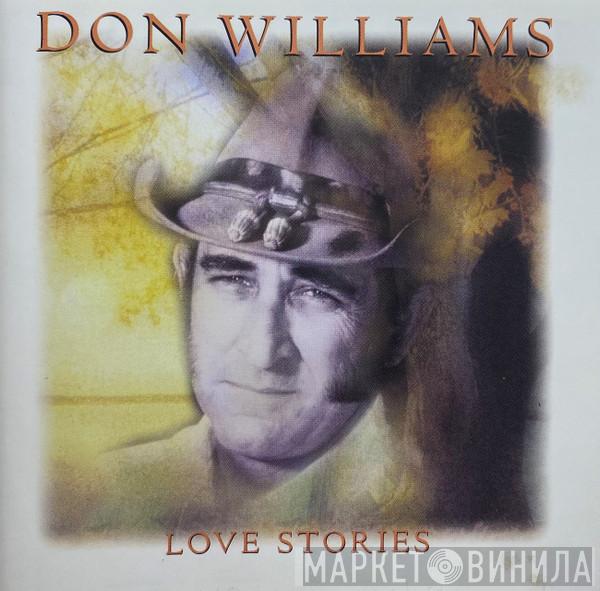 Don Williams  - Love Stories