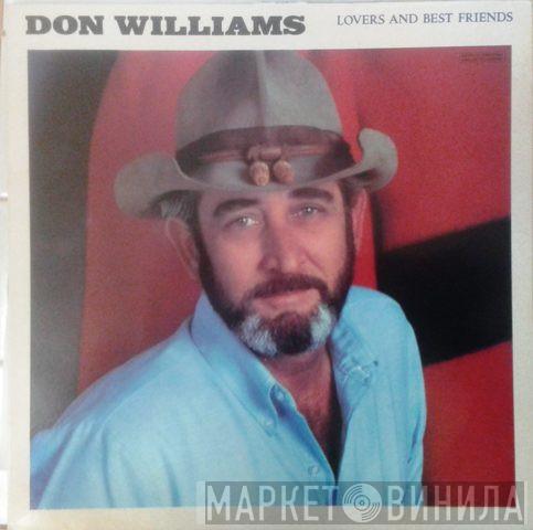 Don Williams  - Lovers And Best Friends