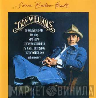 Don Williams  - Some Broken Hearts