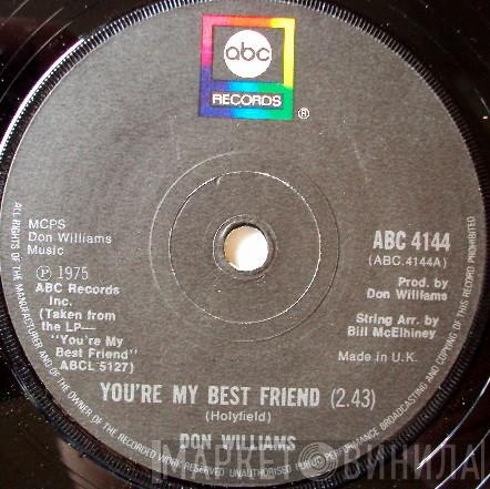 Don Williams  - You're My Best Friend