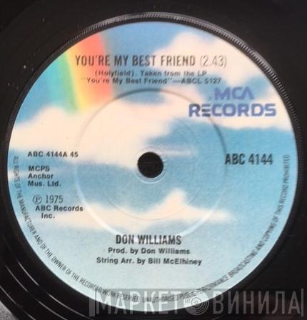 Don Williams  - You're My Best Friend