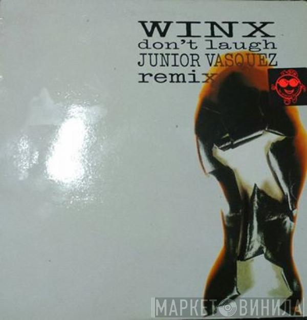  - Don't Laugh (Junior Vasquez Remix)