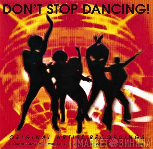  - Don't Stop Dancing!