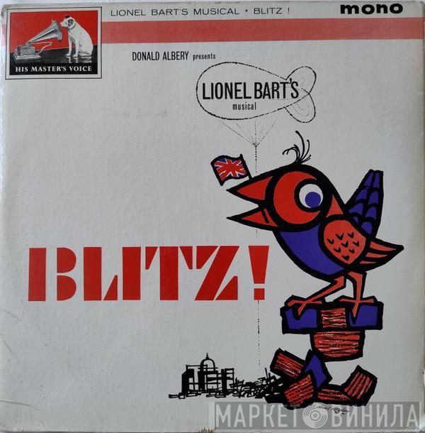 Donald Albery, Lionel Bart's Musical Blitz! Original Cast - Blitz!