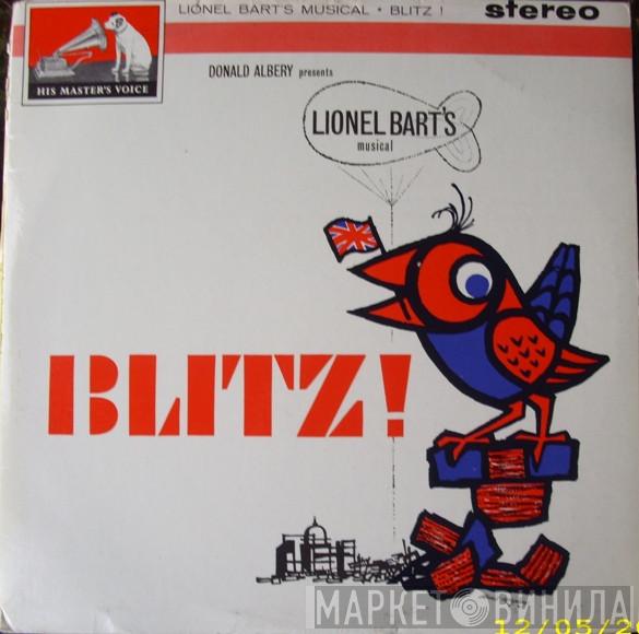 Donald Albery, Lionel Bart's Musical Blitz! Original Cast - Blitz!