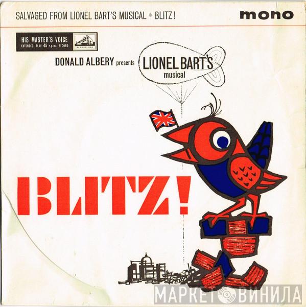 Donald Albery, Lionel Bart's Musical Blitz! Original Cast - Salvaged From Lionel Bart's Musical Blitz!