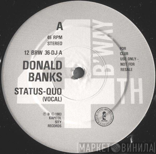 Donald Banks - Status Quo / Just One More Chance