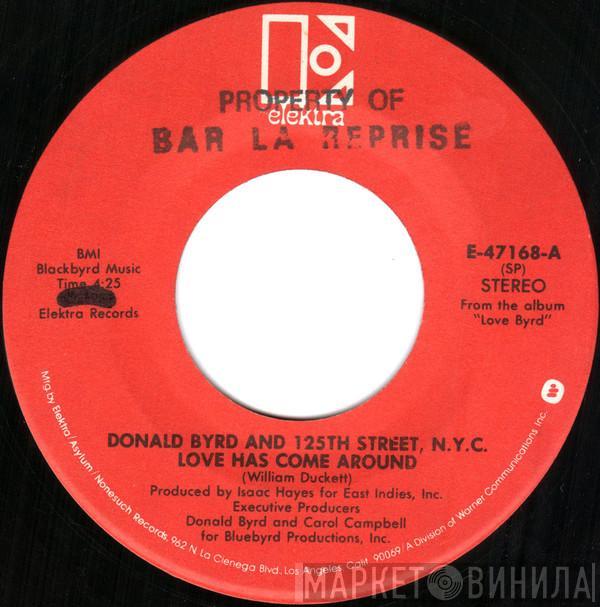 Donald Byrd & 125th Street, N.Y.C. - Love Has Come Around / Love For Sale