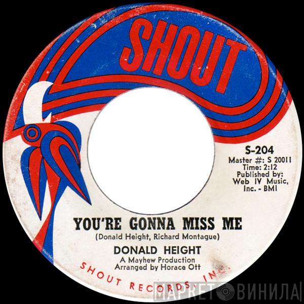 Donald Height - You're Gonna Miss Me / My Baby's Gone