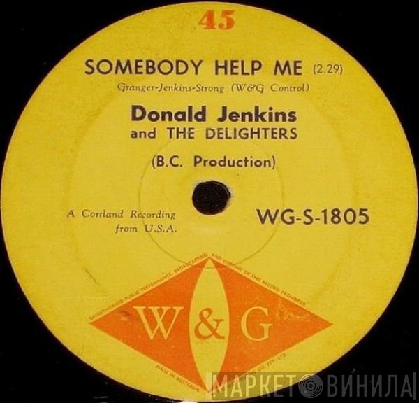  Donald Jenkins & The Delighters  - Somebody Help Me / Adios (My Secret Love)