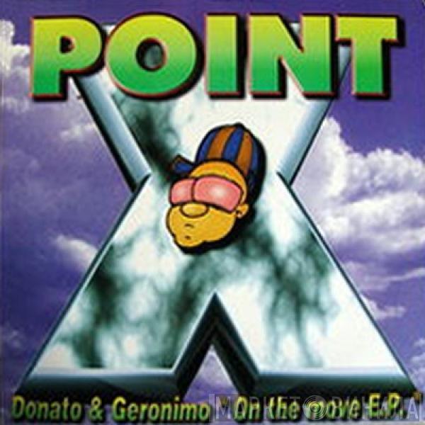 Donato & Geronimo - On The Move E.P.