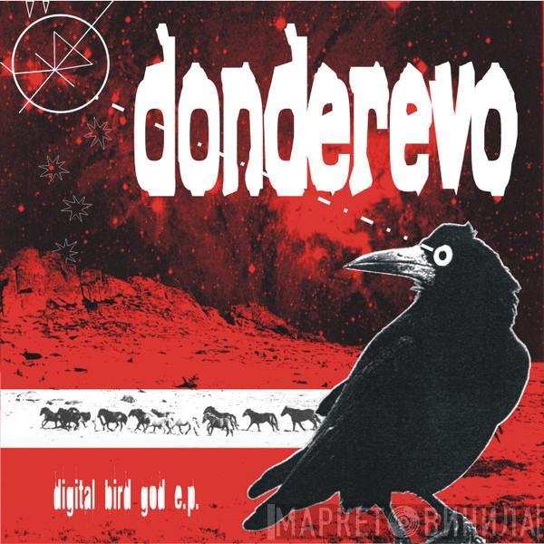 Donderevo - Digital Bird God E.P.