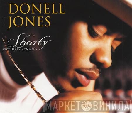 Donell Jones - Shorty (Got Her Eyes On Me)