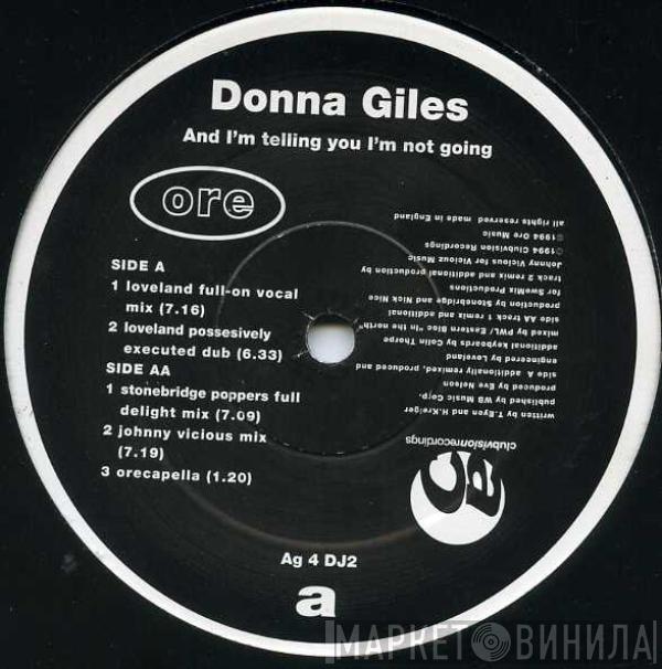 Donna Giles - And I'm Telling You I'm Not Going