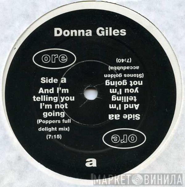 Donna Giles - And I'm Telling You I'm Not Going