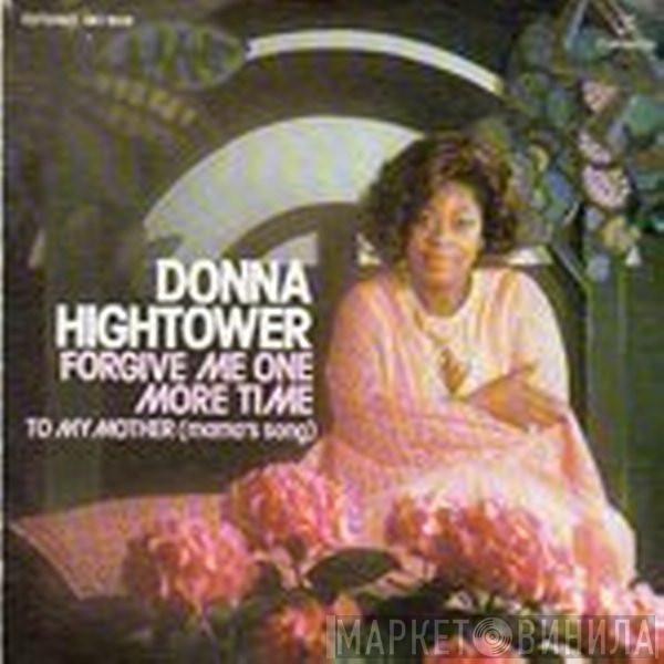 Donna Hightower - Forgive Me One More Time