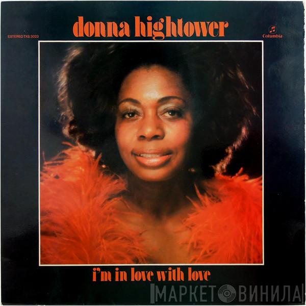 Donna Hightower - I'm In Love With Love