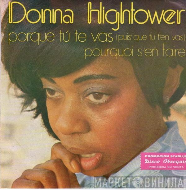 Donna Hightower - Porque Tú Te Vas = Puis' Que Tu T'en Vas