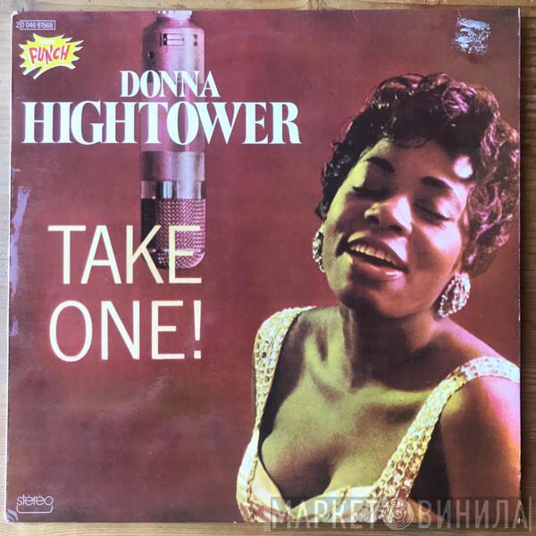 Donna Hightower - Take One !