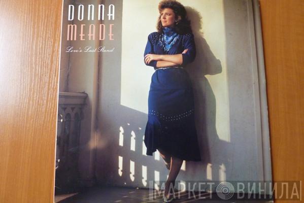 Donna Meade - Love's Last Stand