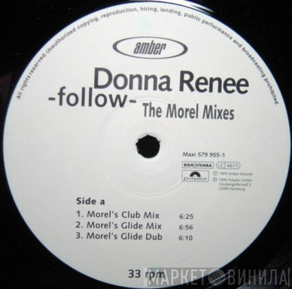 Donna Renee - Follow (The Morel Mixes)