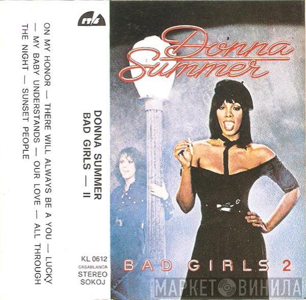  Donna Summer  - Bad Girls 2