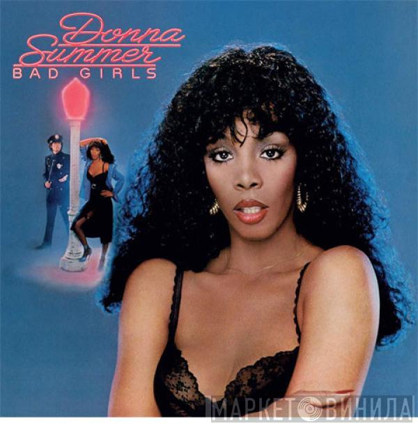  Donna Summer  - Bad Girls