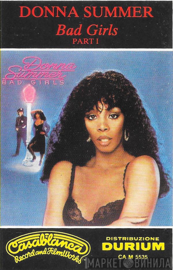  Donna Summer  - Bad Girls