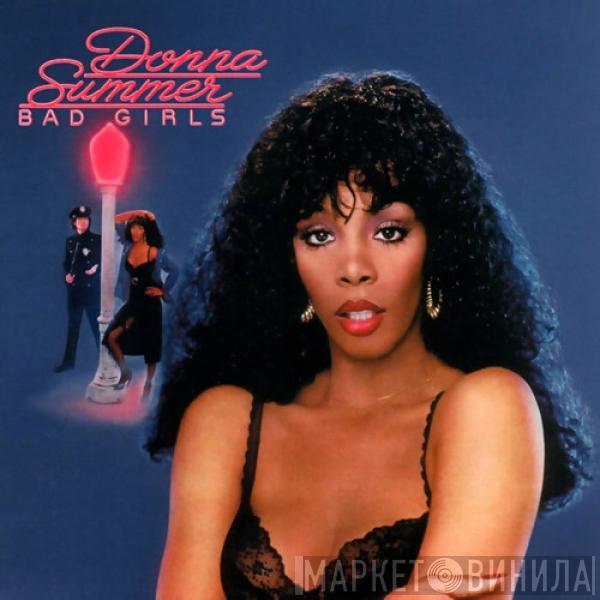  Donna Summer  - Bad Girls