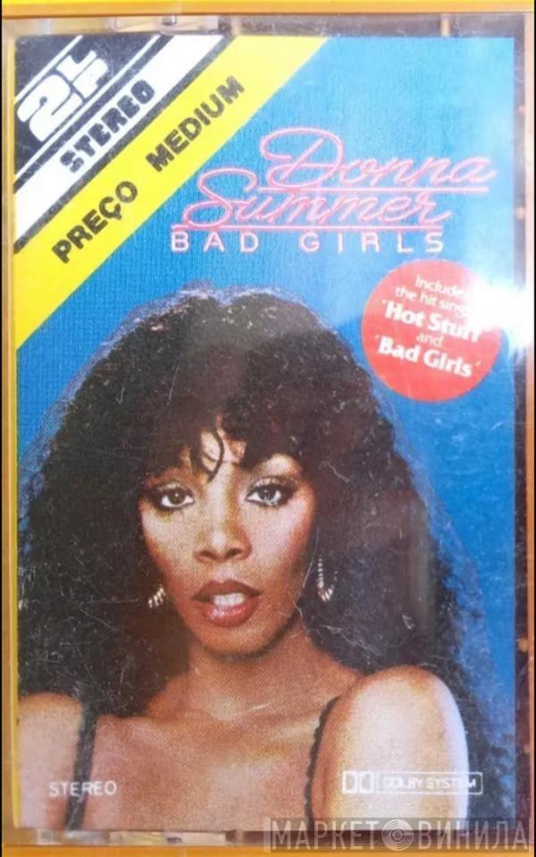  Donna Summer  - Bad Girls