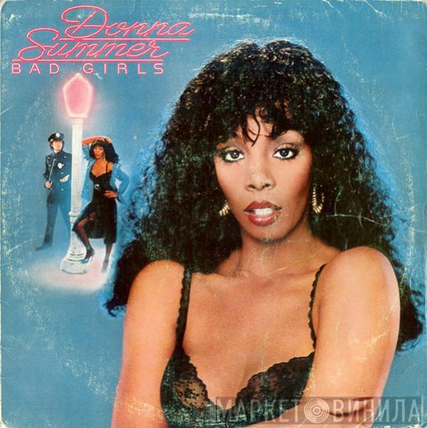  Donna Summer  - Bad Girls