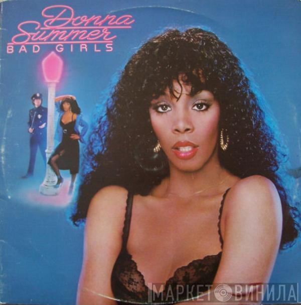  Donna Summer  - Bad Girls