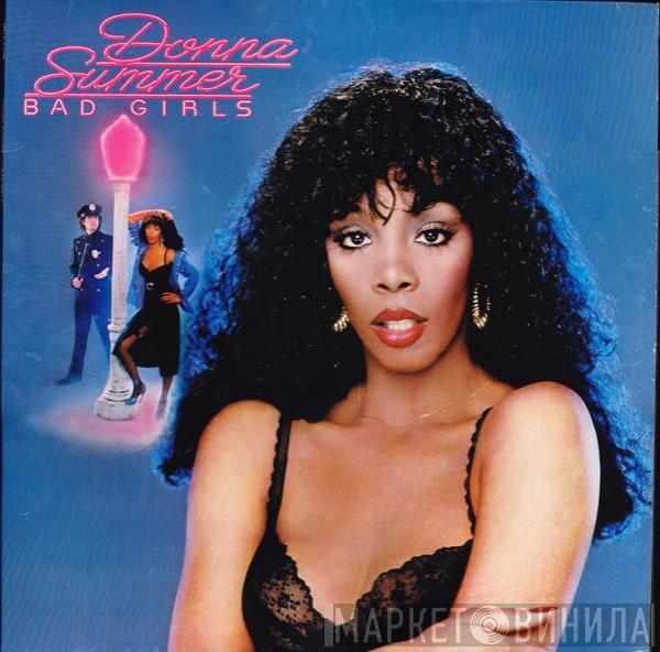  Donna Summer  - Bad Girls