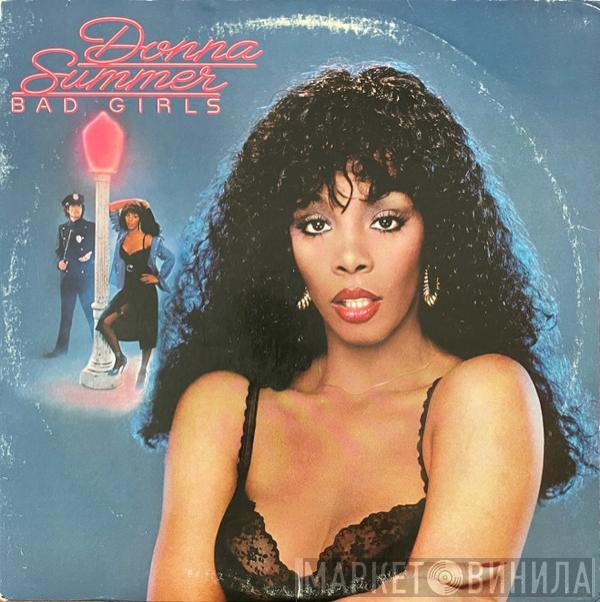  Donna Summer  - Bad Girls