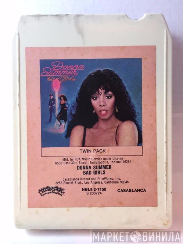  Donna Summer  - Bad Girls