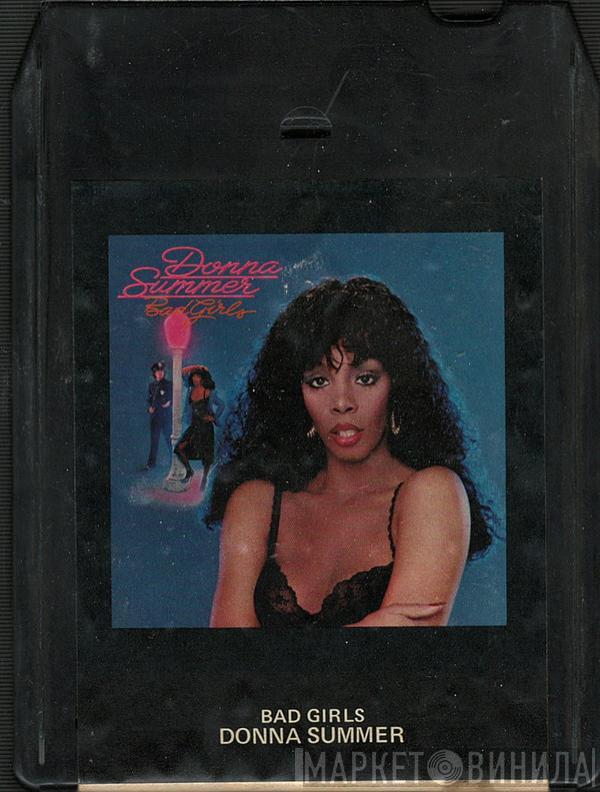  Donna Summer  - Bad Girls