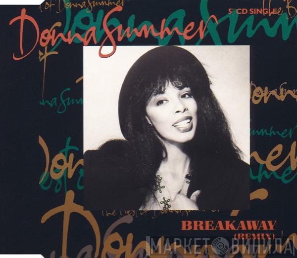  Donna Summer  - Breakaway (Remix)