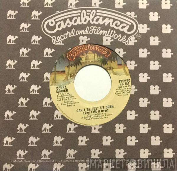  Donna Summer  - Can't We Just Sit Down (And Talk It Over)