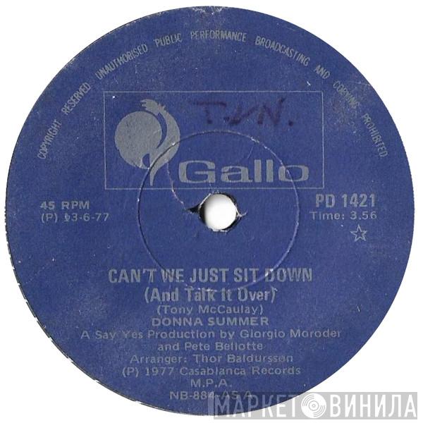  Donna Summer  - Can't We Just Sit Down (And Talk It Over)