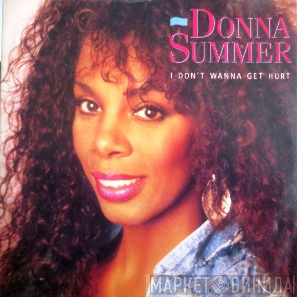 Donna Summer - I Don't Wanna Get Hurt