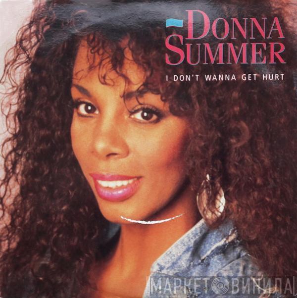 Donna Summer - I Don't Wanna Get Hurt