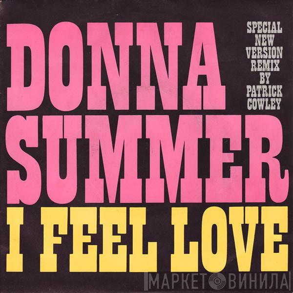 Donna Summer - I Feel Love (Special New Version Remix By Patrick Cowley)