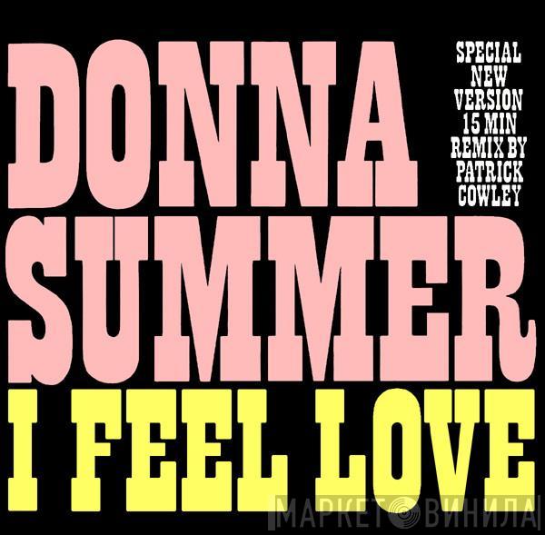 Donna Summer  - I Feel Love (Special Remix by Patrick Cowley)