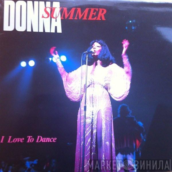 Donna Summer - I Love To Dance