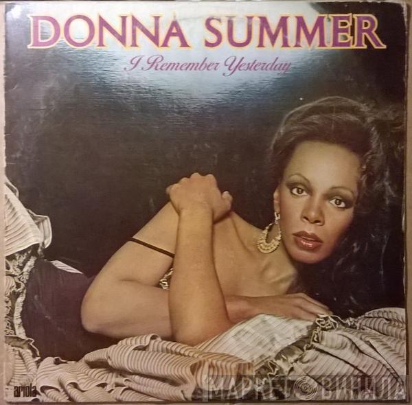 Donna Summer - I Remember Yesterday