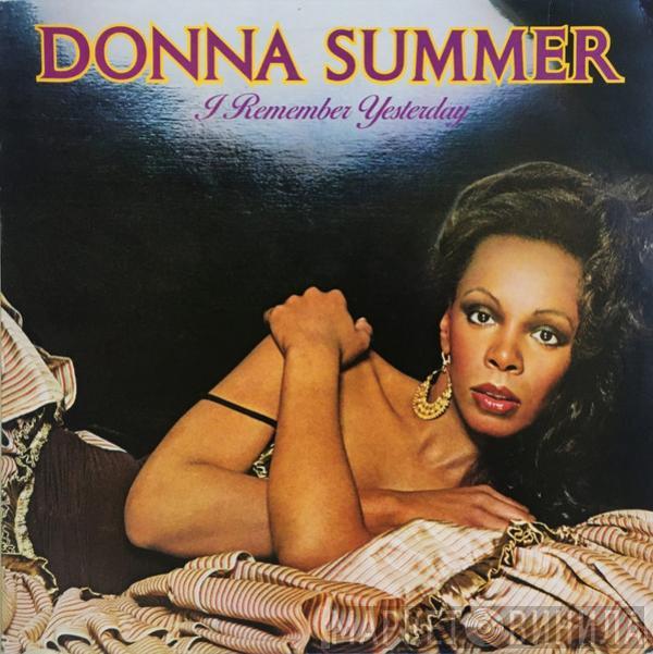 Donna Summer - I Remember Yesterday