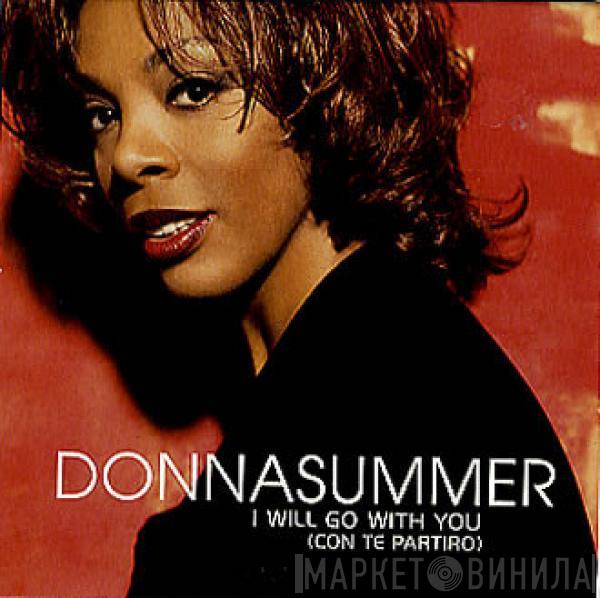  Donna Summer  - I Will Go With You (Con Te Partiró)